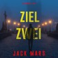 Ziel Zwei (Spiel der Spione - Band 2)