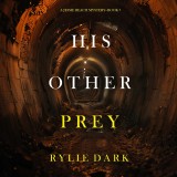 His Other Prey (A Jessie Reach Mystery-Book Seven)