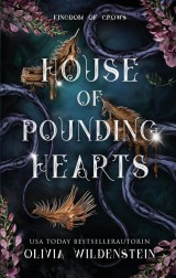 Kingdom of Crows 2 : House of pounding hearts