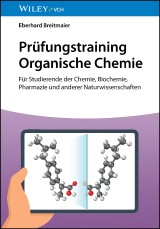 Prüfungstraining Organische Chemie