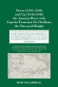 Down (1541-1542) and Up (1545-1546) the Amazon River with Captain Francisco De Orellana, the One-eyed Knight