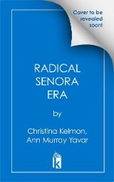 Radical Senora Era