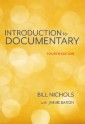 Introduction to Documentary, Fourth Edition