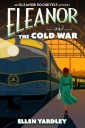 Eleanor and the Cold War