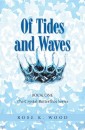 Of Tides and Waves