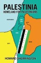 PALESTINIA HOMELAND FOR PALESTINIANS