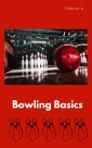 Bowling Basics