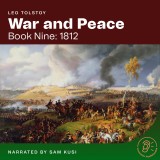 War and Peace (Book Nine: 1812)