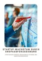 Startup-Wachstum durch Engpassfokussierung