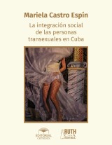 La integración social de las personas transexuales en Cuba