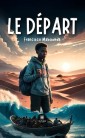 Le départ