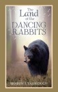 The Land of the Dancing Rabbits