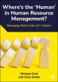 Where's the ‘Human' in Human Resource Management?