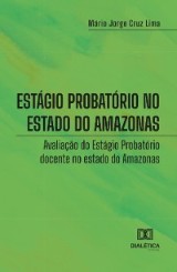 Estágio probatório no estado do Amazonas