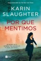 Por que mentimos - Novo livro da série Will Trent