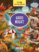 My Big Wimmelbook® - Good Night: A Look-and-Find Book (Kids Tell the Story) (My Big Wimmelbooks)