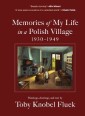 Memories of My Life in a Polish Village, 1930-1949