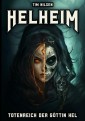 Helheim - Totenreich der Göttin Hel