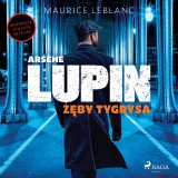 Arsène Lupin. Zęby tygrysa