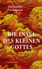 Die Insel des kleinen Gottes