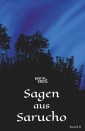 Sagen aus Sarucho - Band II