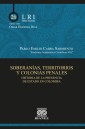 Soberanías, territorios y colonias penales