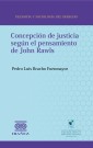 Concepción de justicia según el pensamiento de John Rawls