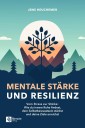 Mentale Stärke und Resilienz