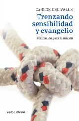 Trenzando sensibilidad y evangelio