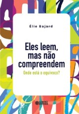 Eles leem, mas não compreendem