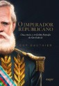 O imperador republicano