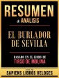 Resumen & Analisis - El Burlador De Sevilla - Basado En El Libro De Tirso De Molina