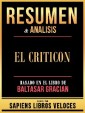 Resumen & Analisis - El Criticon - Basado En El Libro De Baltasar Gracian