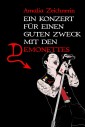 Ein Konzert für einen guten Zweck mit den Demonettes