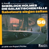 Saboteure siegen selten (Sherlock Holmes - Die galaktischen Fälle, Folge 56)