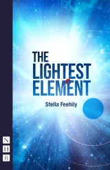 The Lightest Element (NHB Modern Plays)