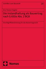 Die Instandhaltung als Bauvertrag nach § 650a Abs. 2 BGB