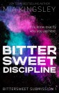 Bittersweet Discipline