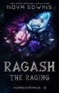 Ragash, the Raging