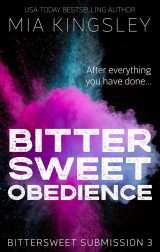 Bittersweet Obedience