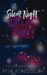 Silent Night, Killing Night