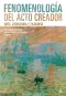 Fenomenología del acto creador