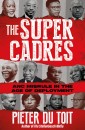 The Super Cadres