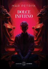 Dolce Inferno