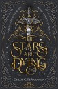 The Stars are Dying