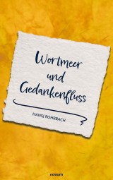 Wortmeer und Gedankenfluss