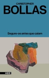 Segure-os antes que caiam