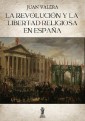 La revolución y la libertad religiosa en España