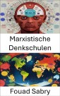 Marxistische Denkschulen