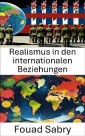 Realismus in den internationalen Beziehungen